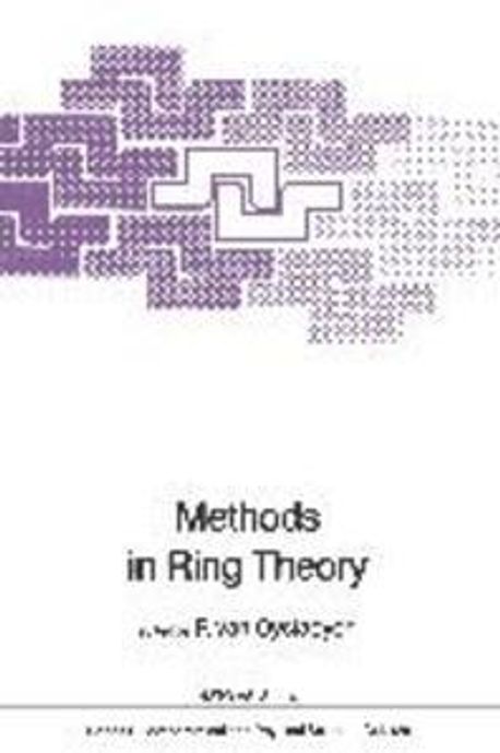 Methods in Ring Theory | Van Oystaeyen, Freddy - 교보문고
