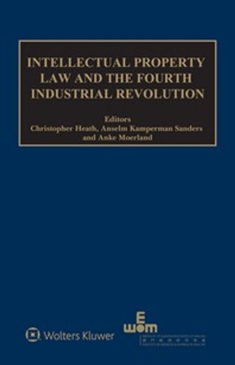 Intellectual Property Law and the Fourth Industrial Revolution | Heath ...