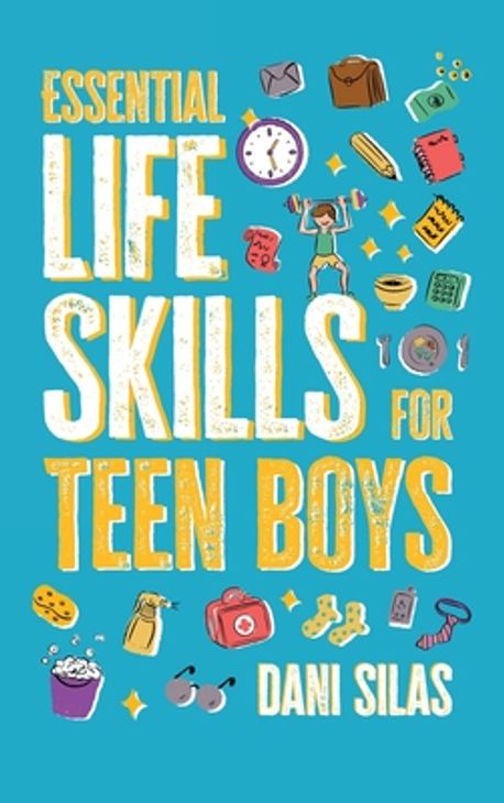 Essential Life Skills for Teen Boys | Made Easy Press - 교보문고