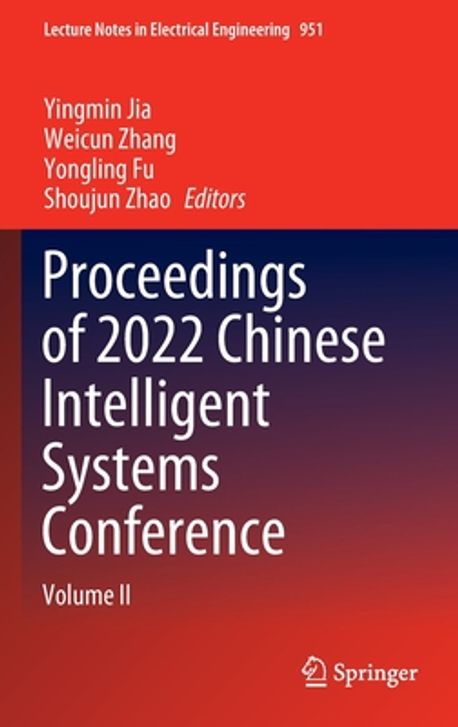 Proceedings of 2022 Chinese Intelligent Systems Conference | Jia ...