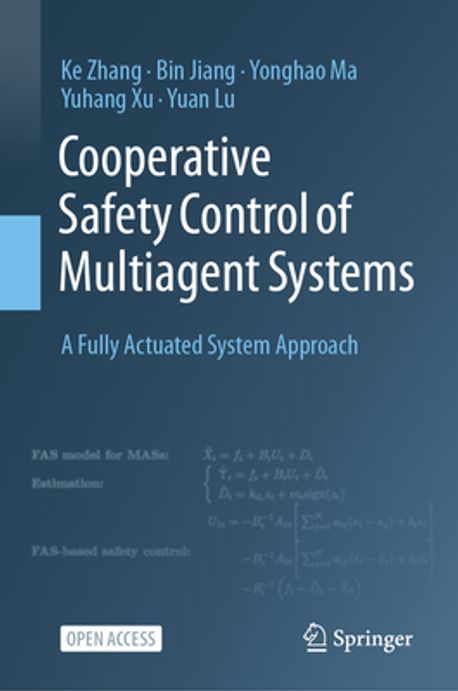 Cooperative Safety Control of Multiagent Systems | Zhang, Ke - 교보문고