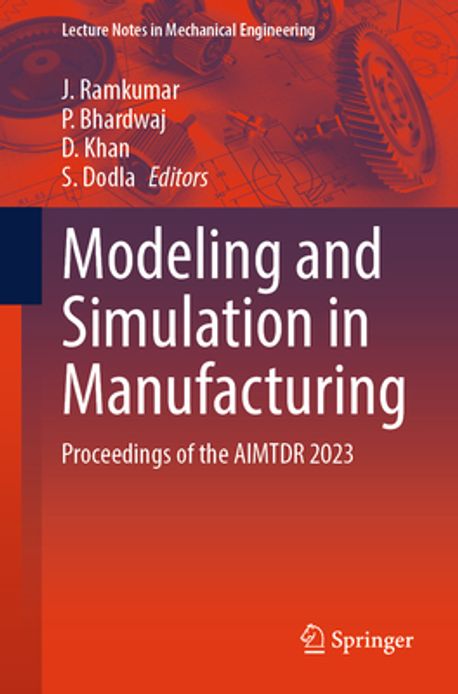 Modeling and Simulation in Manufacturing | Ramkumar, J. - 교보문고