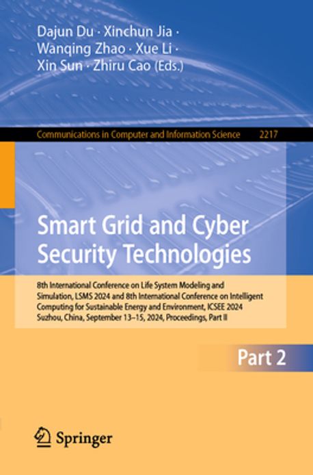 Smart Grid and Cyber Security Technologies | Du, Dajun - 교보문고