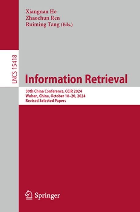 Information Retrieval | He, Xiangnan - 교보문고