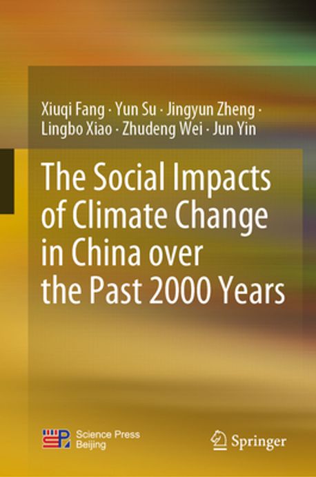 The Social Impacts of Climate Change in China Over the Past 2000 Years ...