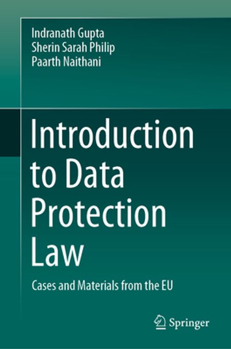 Introduction to Data Protection Law | Gupta, Indranath - 교보문고