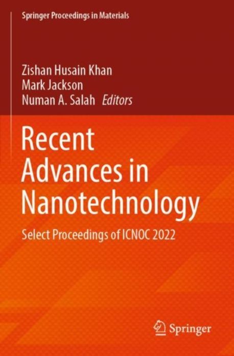Recent Advances in Nanotechnology | Khan, Zishan Husain - 교보문고