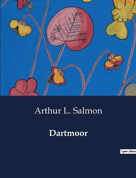 Dartmoor | Salmon, Arthur L. - 교보문고