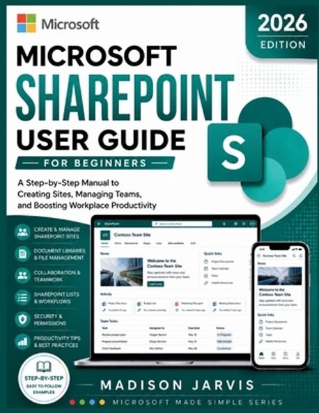Microsoft SharePoint User Guide for Beginners 2026 | Jarvis, Madison - 교보문고