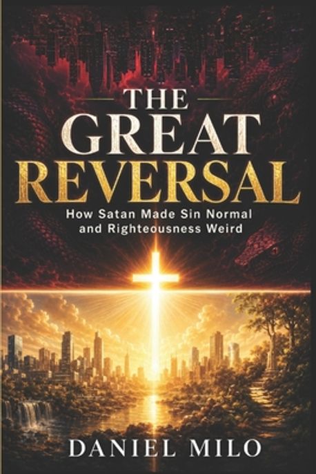 The Great Reversal | Milo, Daniel - 교보문고
