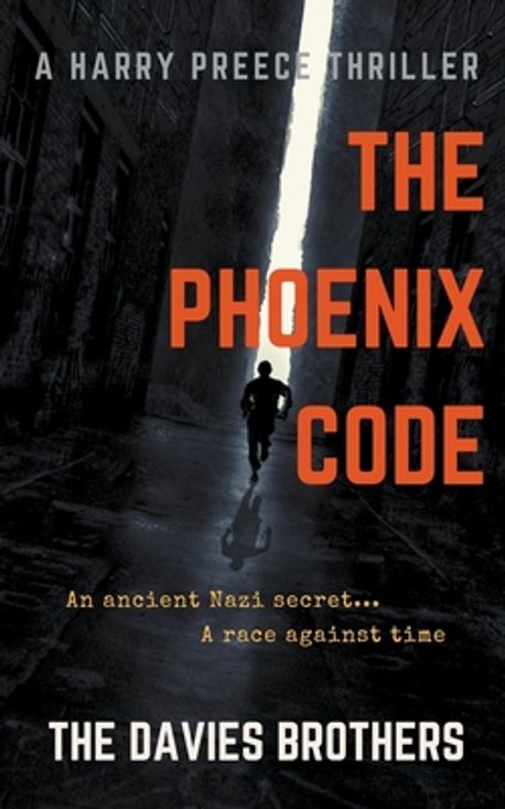 The Phoenix Code | Brothers, The Davies - 교보문고