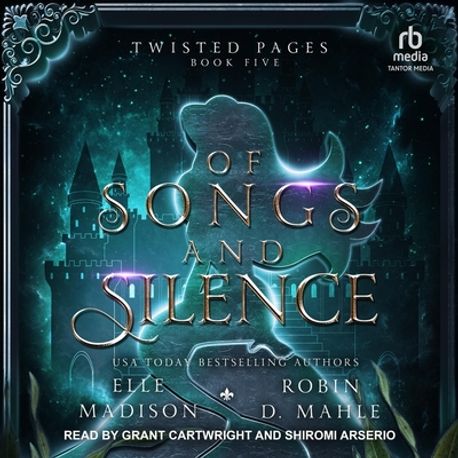 Of Songs and Silence | Madison, Elle - 교보문고