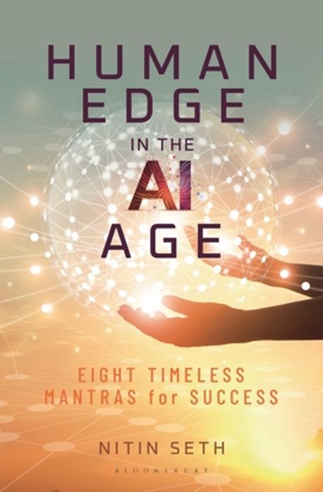 Human Edge in the AI Age | Seth, Nitin - 교보문고
