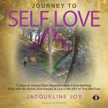 Journey to Self Love | Graham, Jacqueline Joy - 교보문고