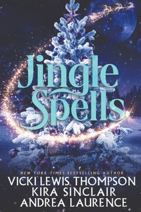Jingle Spells | Thompson, Vicki Lewis - 교보문고