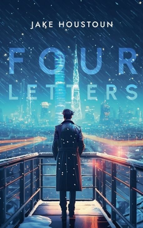 Jake Letters Four Letters | Houstoun, Jake - 교보문고