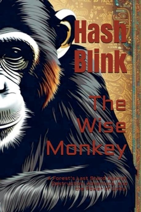 The wise monkey | Blink, Hash - 교보문고