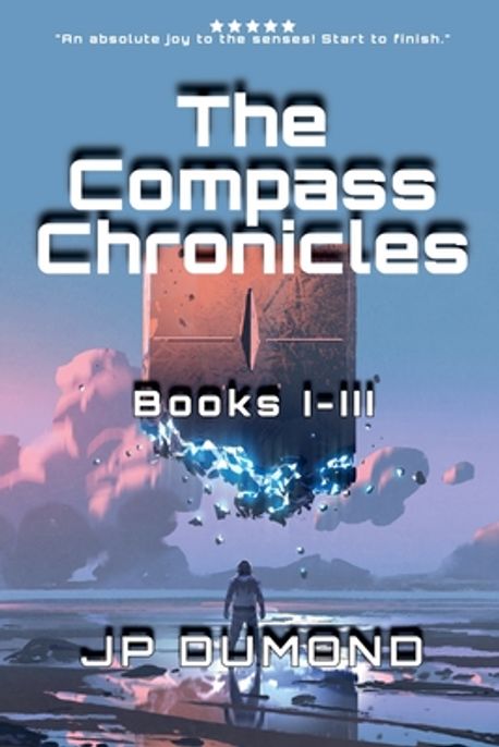 The Compass Chronicles I-III | Dumond, Jean-Pierre - 교보문고