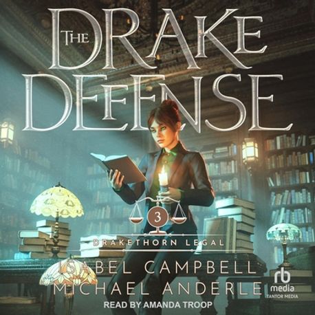 The Drake Defense | Campbell, Isabel - 교보문고