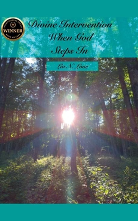 Divine Intervention When God Steps In | Love, LIV N. - 교보문고