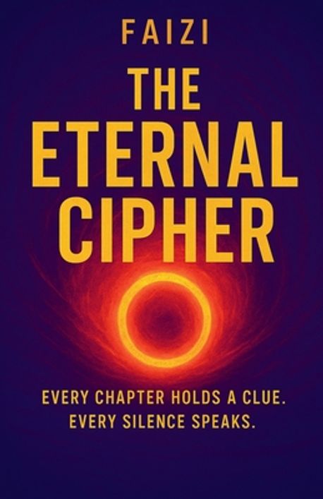 Eternean Code Cipher The Eternal Cipher | Faizi - 교보문고