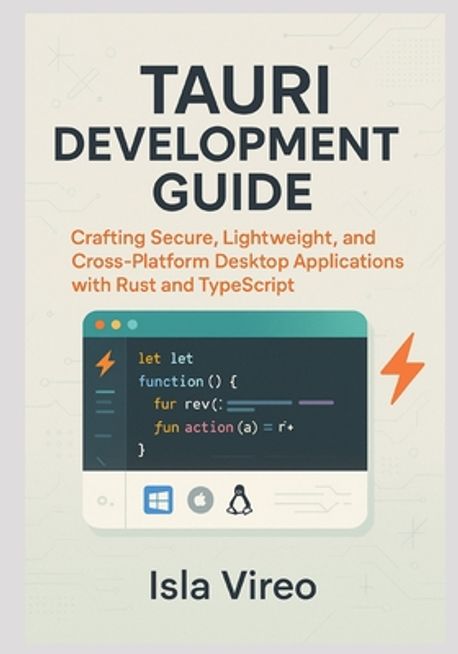 Tauri Development Guide | Vireo, Isla - 교보문고