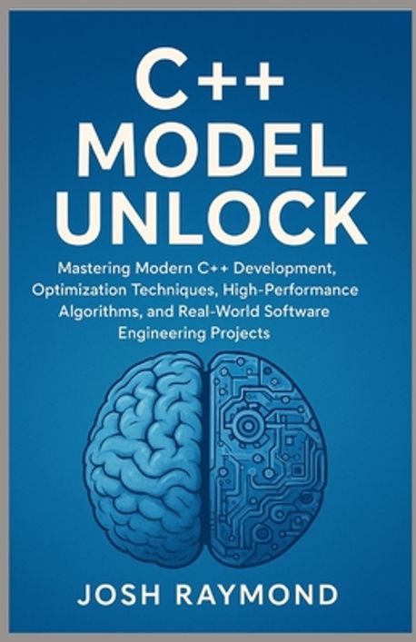 C++ Model Unlock | Raymond, Josh - 교보문고