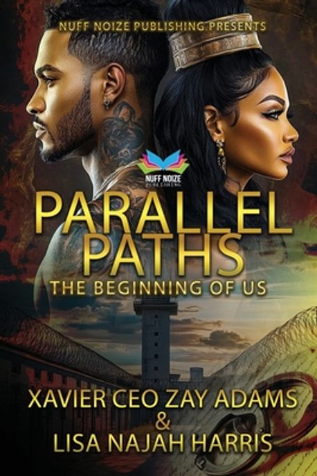 Parallel Paths The Beginning of Us | Harris, Lisa Najah - 교보문고