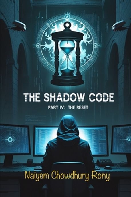 The Shadow Code | Rony, Naiyem Chowdhury - 교보문고