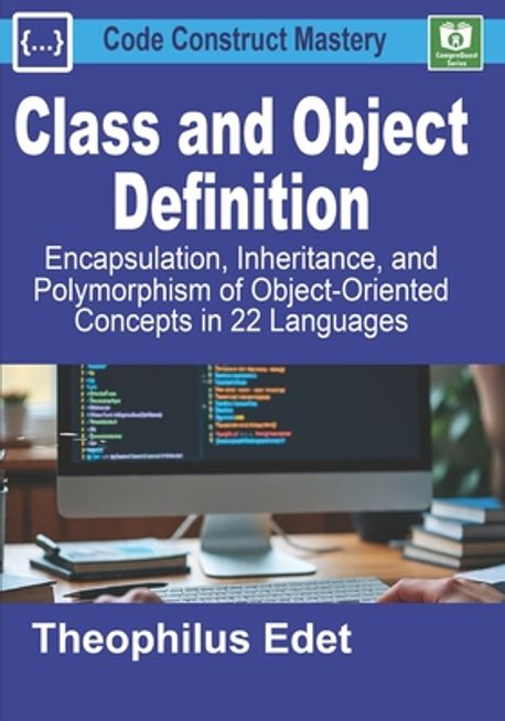 Class and Object Definition | Edet, Theophilus - 교보문고