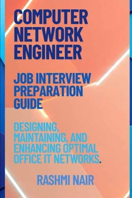 Job Interview Preparation Guide for Computer Networking Engineer | Nair ...