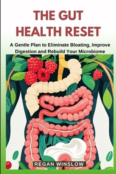 The Gut Health Reset | Winslow, Regan - 교보문고