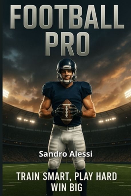 Football Pro | Alessi, Sandro - 교보문고