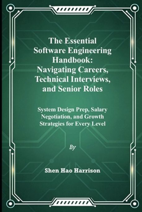 The Essential Software Engineering Handbook | Harrison, Shen Hao - 교보문고
