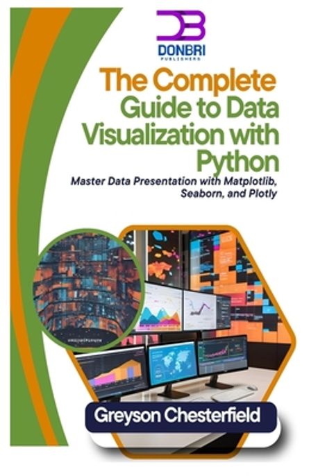 The Complete Guide to Data Visualization with Python | Chesterfield ...