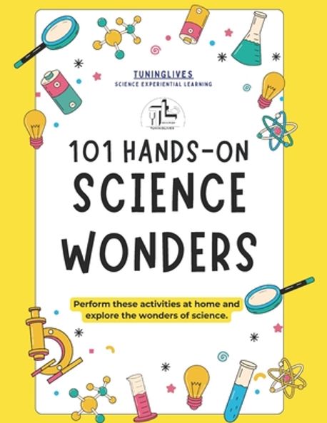 101 Hands-On Science Wonders | Mittal, Vishakha - 교보문고