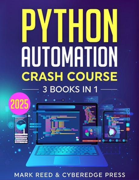 Python Automation Crash Course | Press, Cyberedge - 교보문고