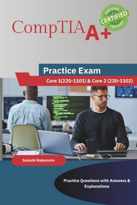 CompTIA A+ Cheat Sheet | Nakamoto, Satoshi - 교보문고