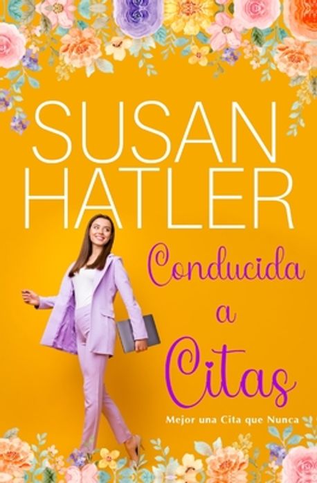 Conducida a Citas | Hatler, Susan - 교보문고