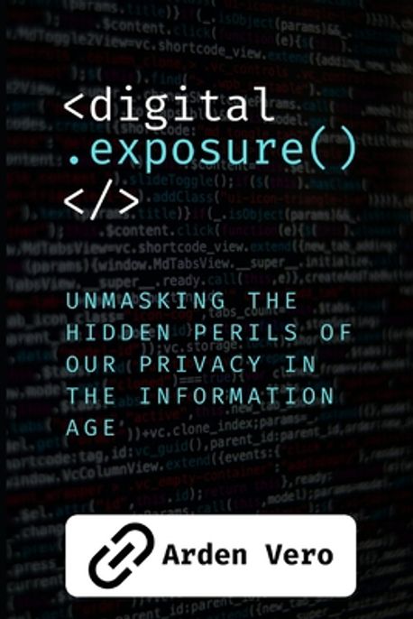 Digital Exposure | Vero, Arden - 교보문고