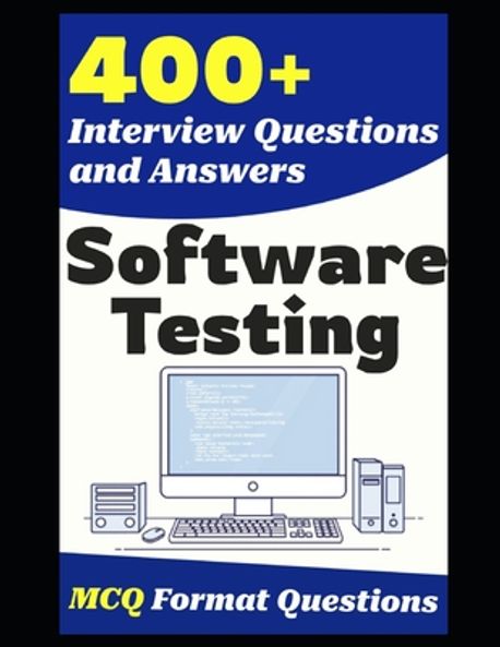 400+ Software Testing Interview Questions and Answers | Salunke, Manish ...