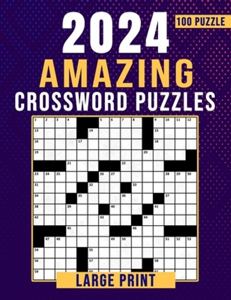 2024 Amazing Crossword Puzzles Large Print-100 Puzzles | Publisher