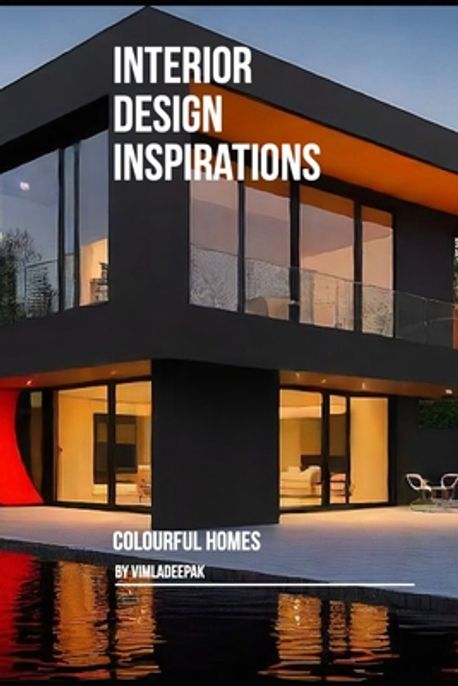 Interior Design Inspirations | Deepak, Vimla - 교보문고
