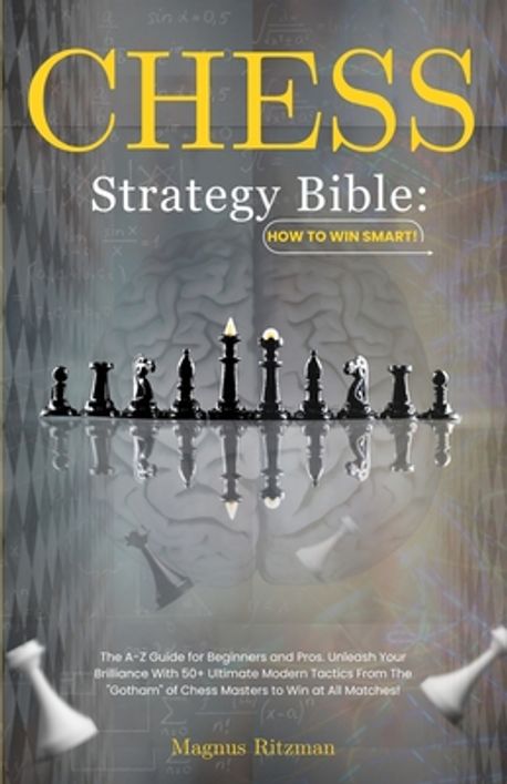 Chess Player's Bible : Eade, James, Lawrence, Al