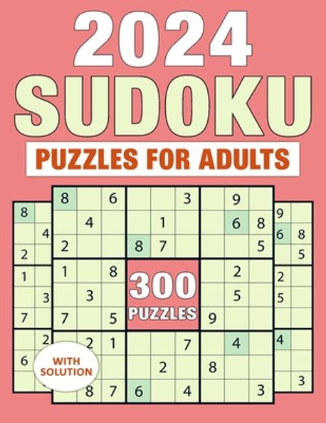 Sudoku Puzzles For Adults With Solution 2024 | James, Smith L. - 교보문고