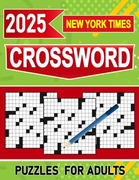 2025 New York Times Crossword Puzzles For Adults | M. Cole, Jeffrey - 교보문고