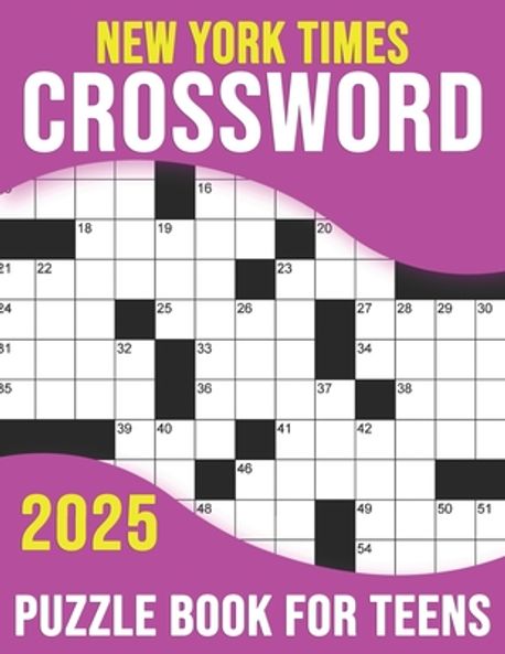 2025 New York Times Crossword Puzzle Book For Teens | Olson, William M