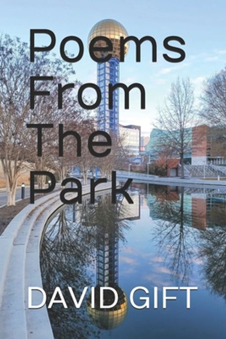 Poems From The Park | Gift, David - 교보문고
