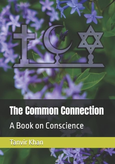 The Common Connection | Khan, Tanvir Ahmad - 교보문고