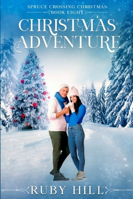 Christmas Adventure | Hill, Ruby - 교보문고